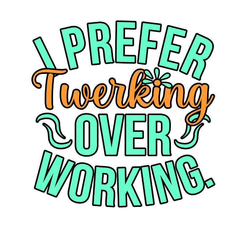 Twerking work