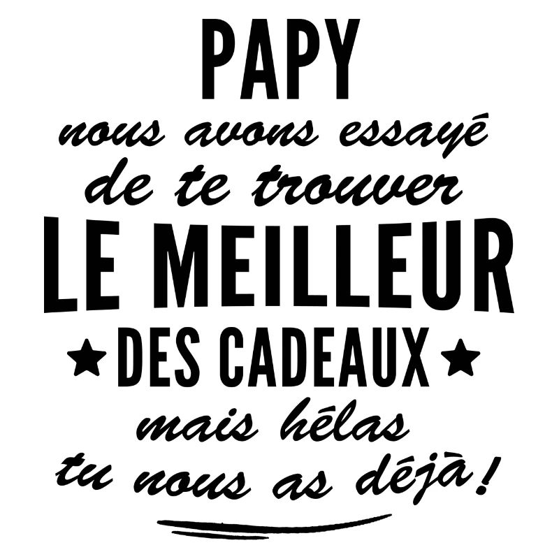 Papy / citation humour papy
