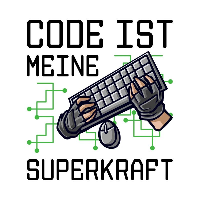Code Ist Meine Superkraft Software Entwickler Code