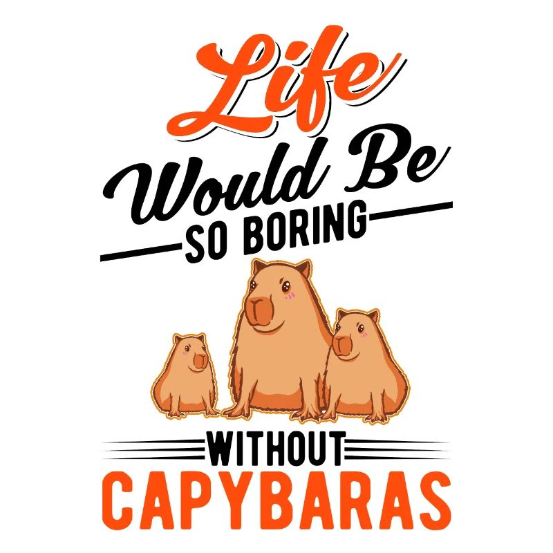 Life would be so boring without Capybaras