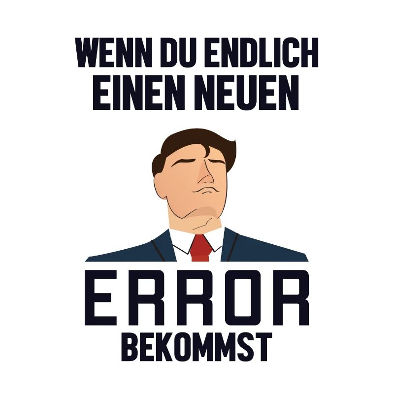 Neuen Error Bekommen Developer Coder Programmierer