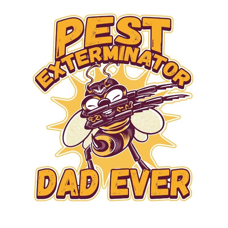 Pest Exterminator Dad Ever for a Pest Control