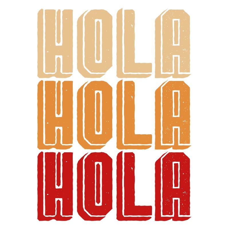 Hola Hola Hola