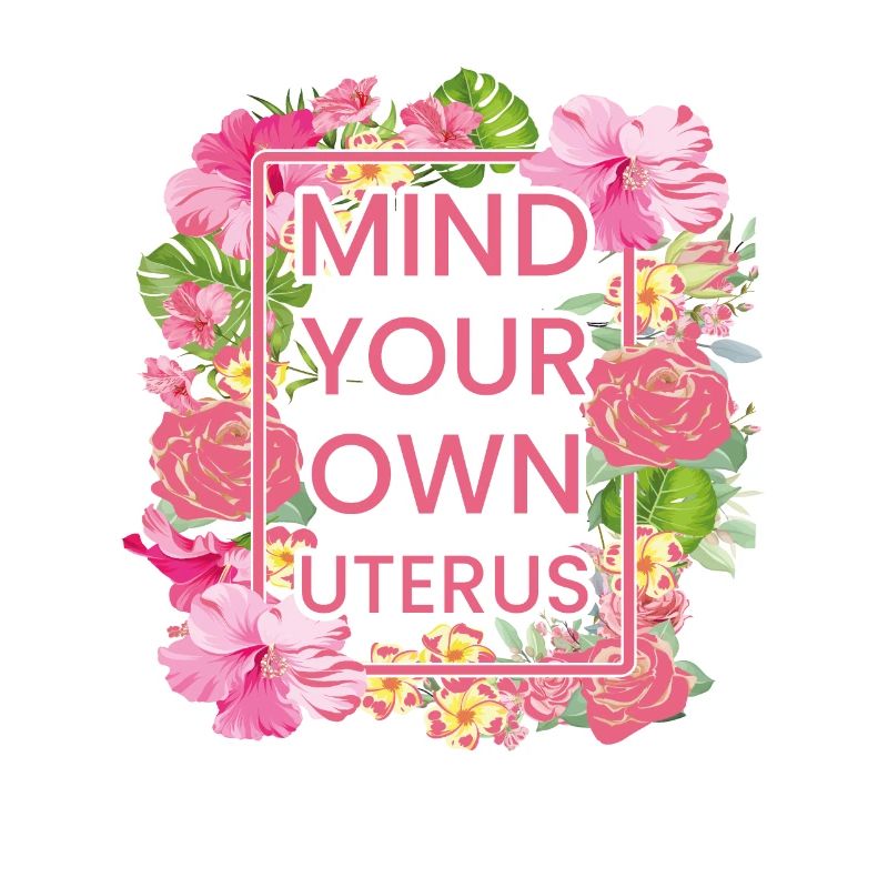 Achten Sie auf Ihre eigene Gebärmutter