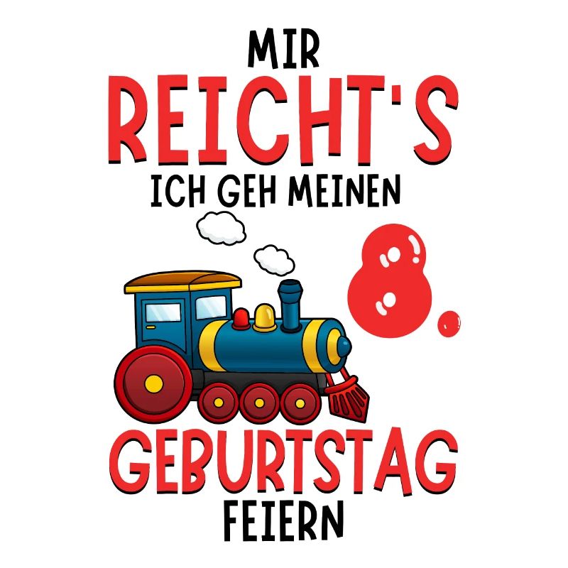 8. Geburtstag Geburtstagsgeschenk mit Eisenbahn