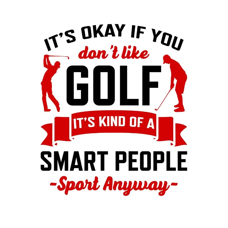 It's Okay If You Think Golf Is Boring It's Kind Of