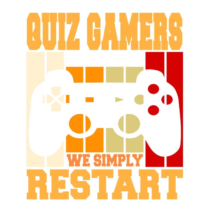 Les joueurs de quiz ne quittent jamais Nous redémarrons simplement cool