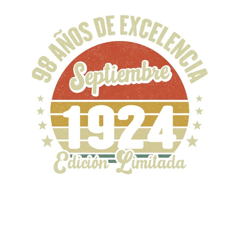 98 Ans D'excellence Septembre 1924 Édition Limitée