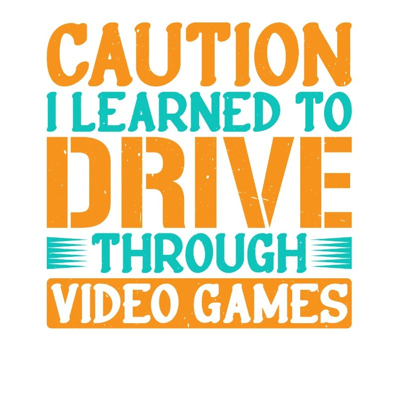 Caution I Learned To Drive Through Video Games 2