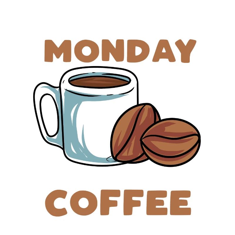 Too Much Monday Not Enough Coffee