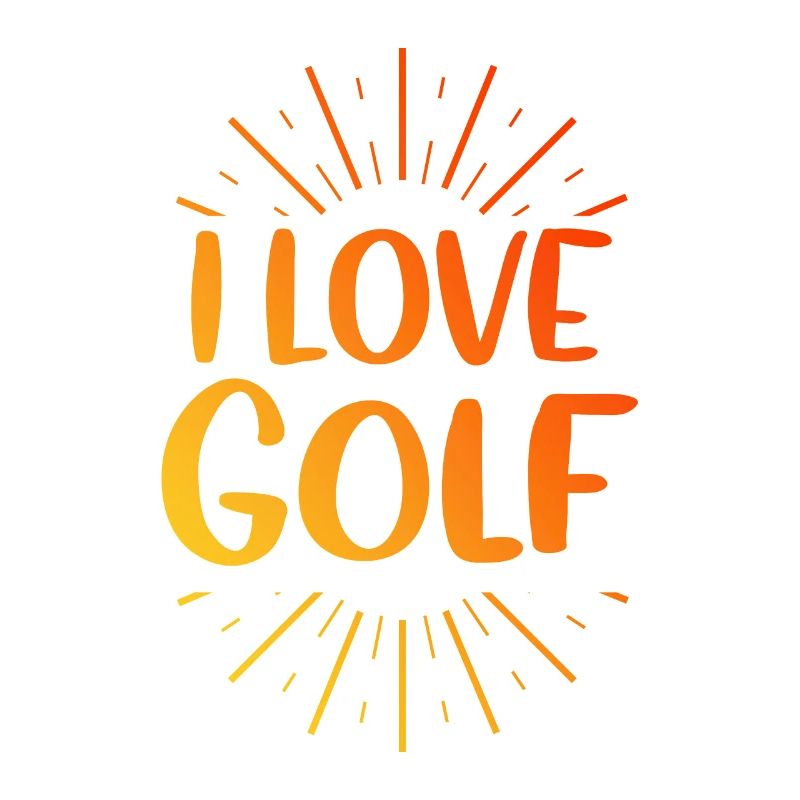 I love golf