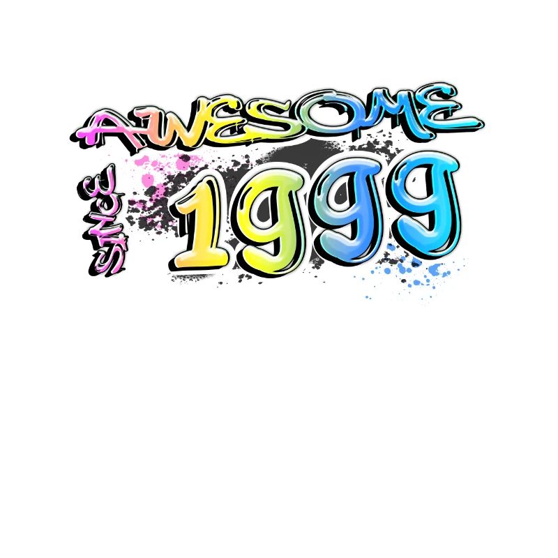 Awesome since 1999 Graffiti Motif