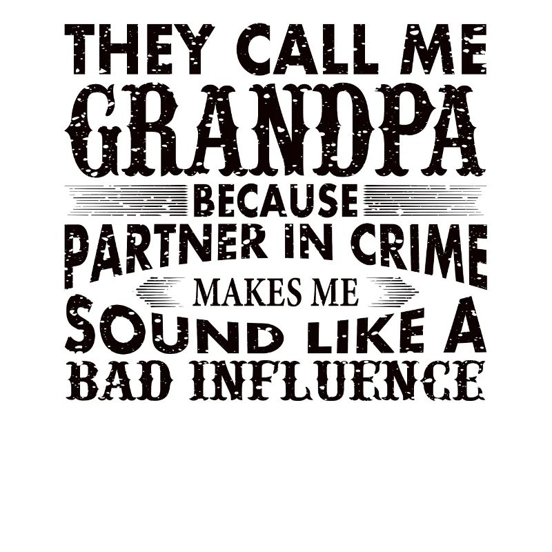 Opa der schlechte Einfluss