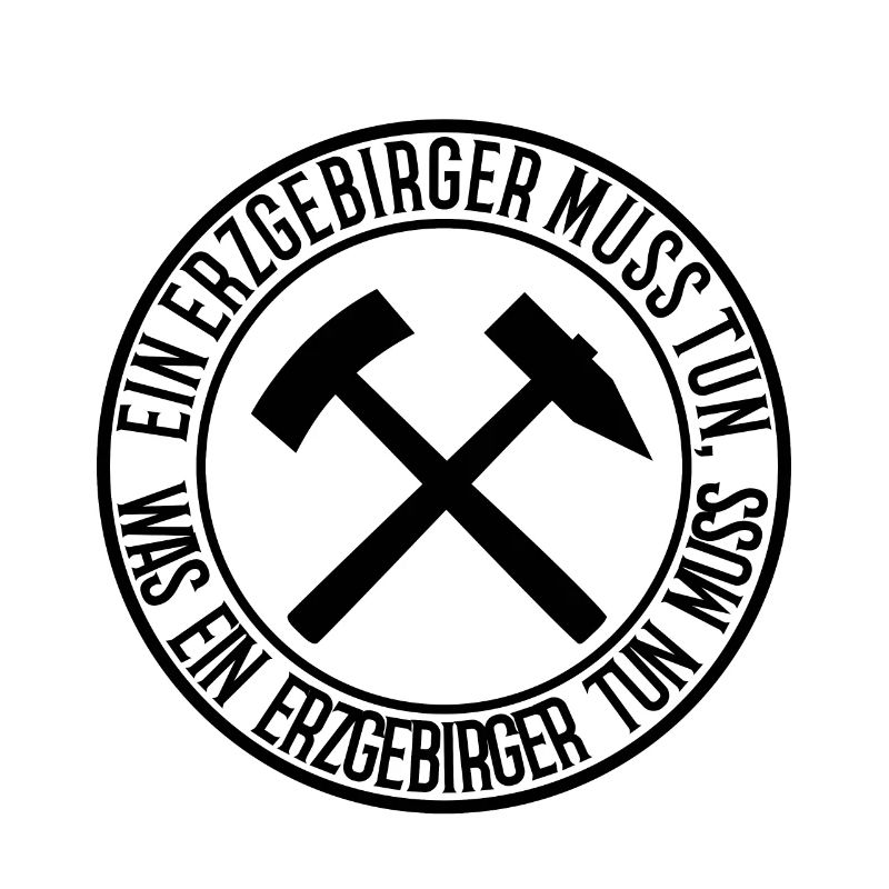 Ein Erzgebirger muss tun