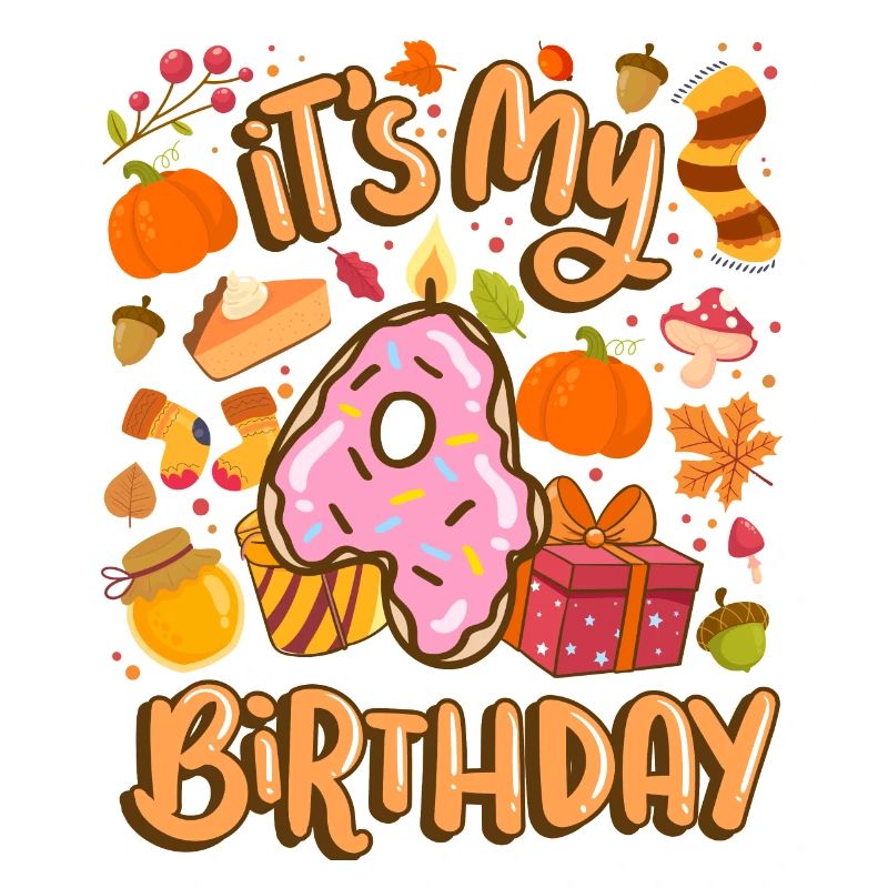 It's my 4 birthday autumn maple leaf autumn