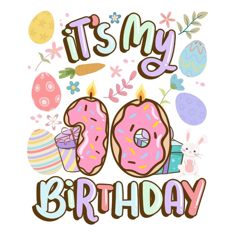 C’est mon 10e anniversaire Vacances de beignets de Pâques