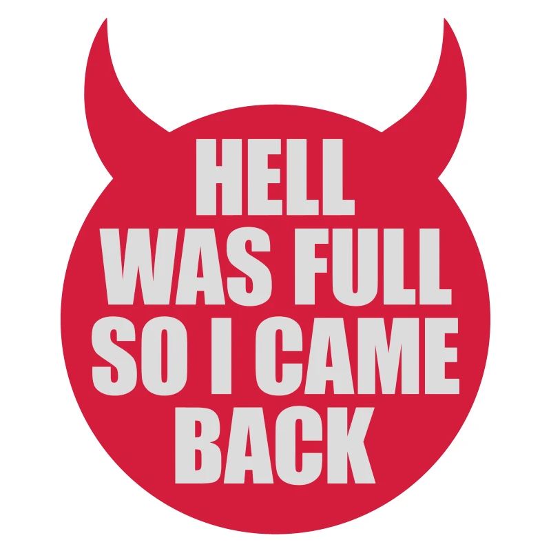 hell was full Zitat