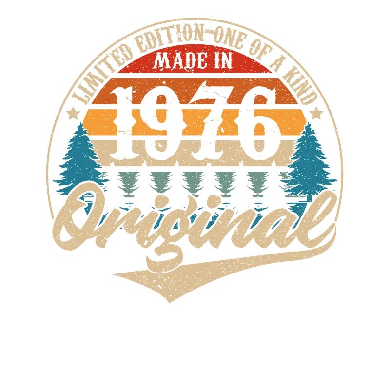 Made in 1976 Original