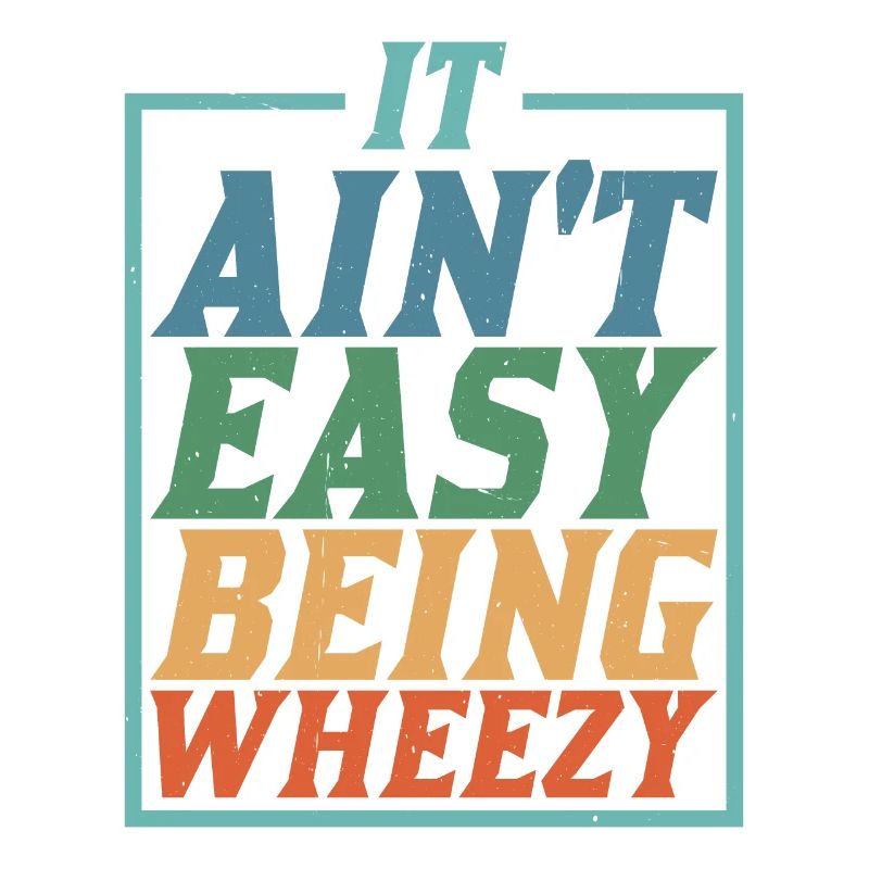 It Ain't Easy Being Wheezy 8