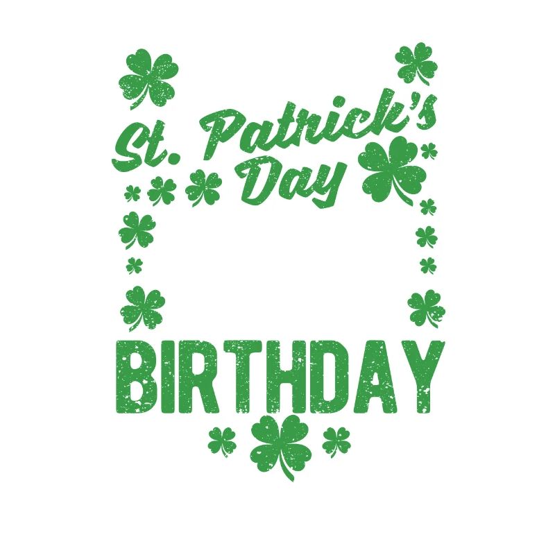 Bonne Saint-Patrick C’est ma naissance