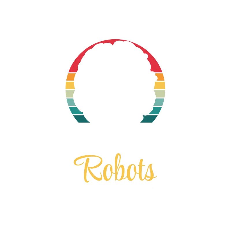 Artificial Intelligence I Only Date Robots