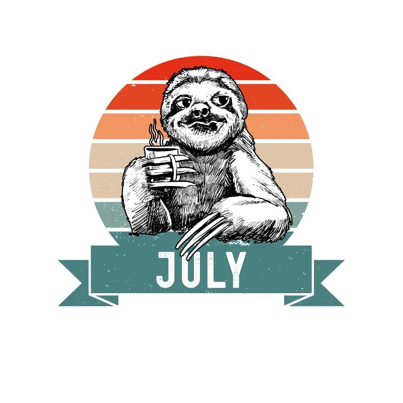 Legends Were Born In July 2000 Sloth Sloth
