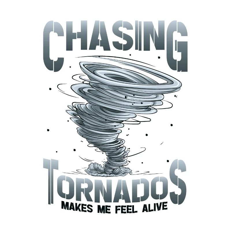 The hunt for tornadoes makes me feel alive