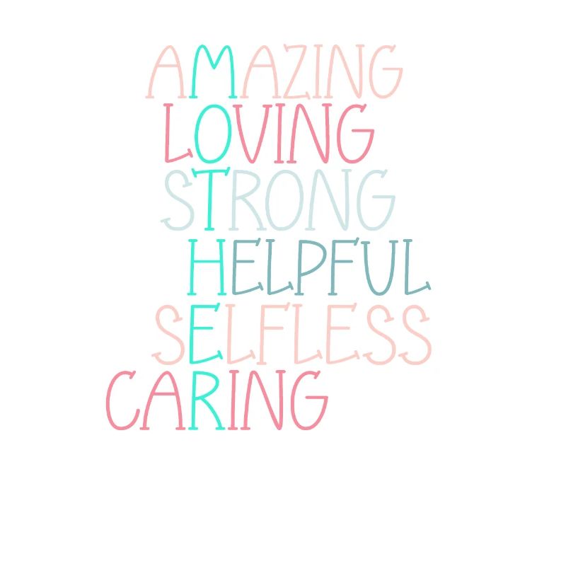 Muttertag Süße Zitate - Mutter-Akronym