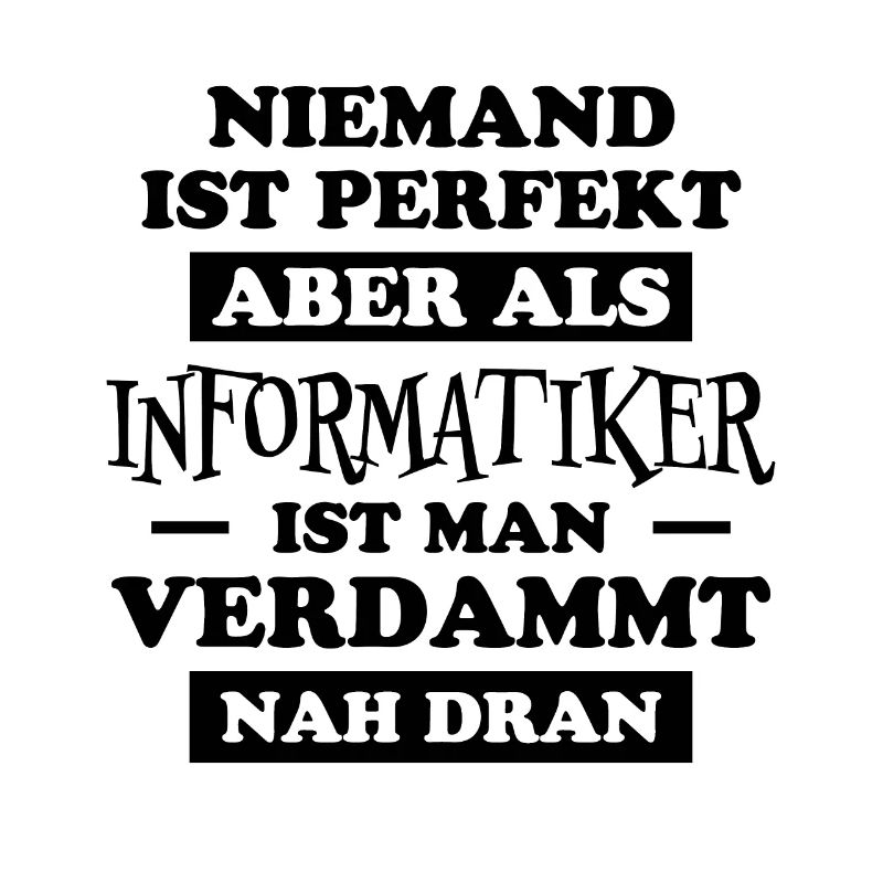 Informatiker Lustig Spruch Programmierer Geschenk