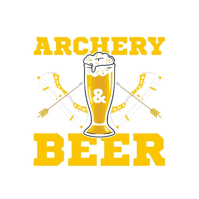 If It Involves Archery & Beer Count Me In Bow Targ
