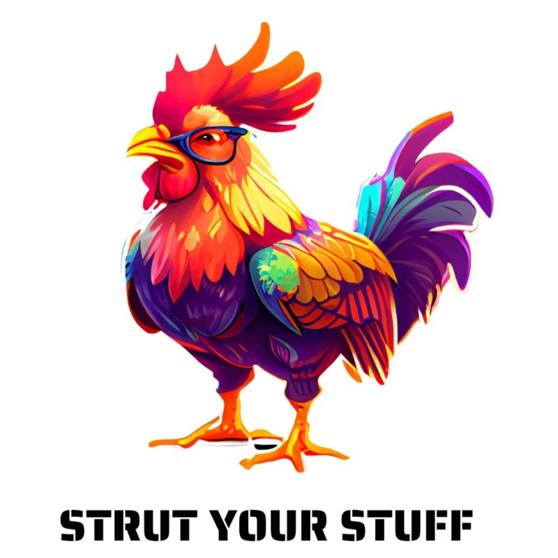 STRUT YOUR STUFF