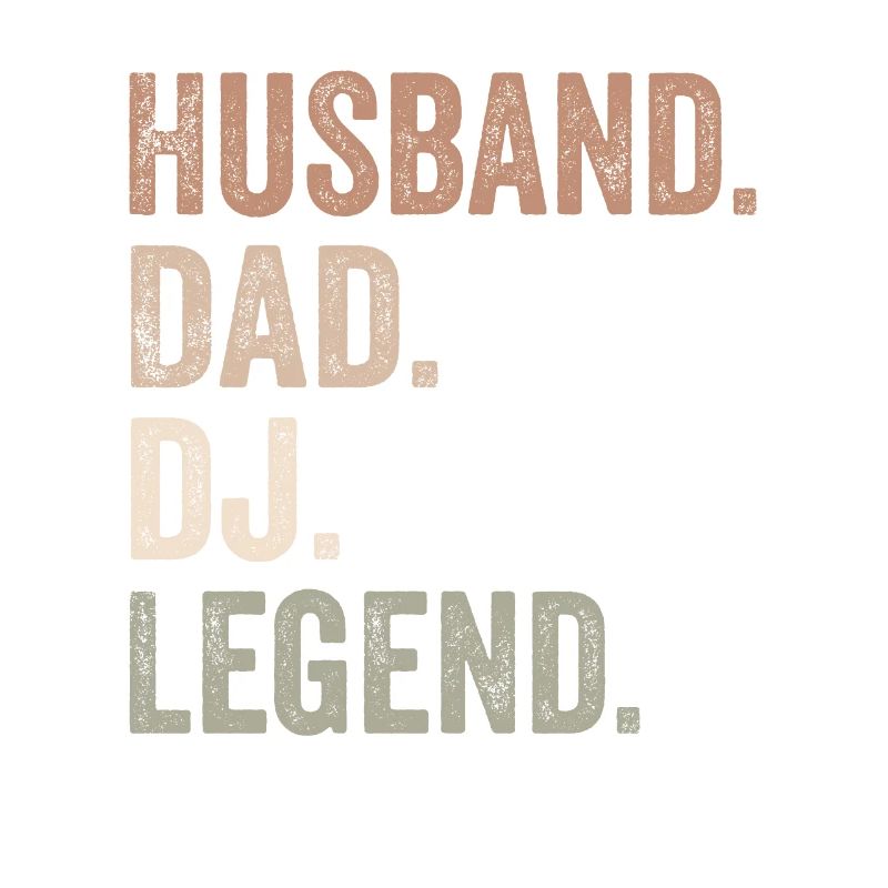 Ehemann Papa DJ Legend - Ehemann