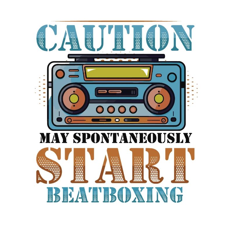 Caution can spontaneously start beatboxing