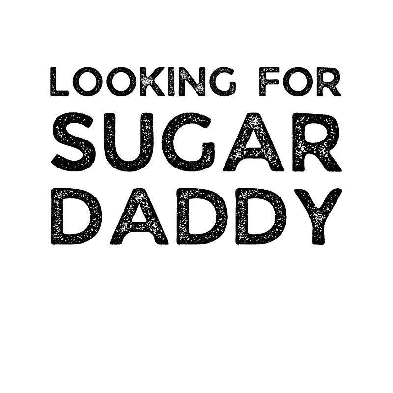 Looking For Sugar Daddy