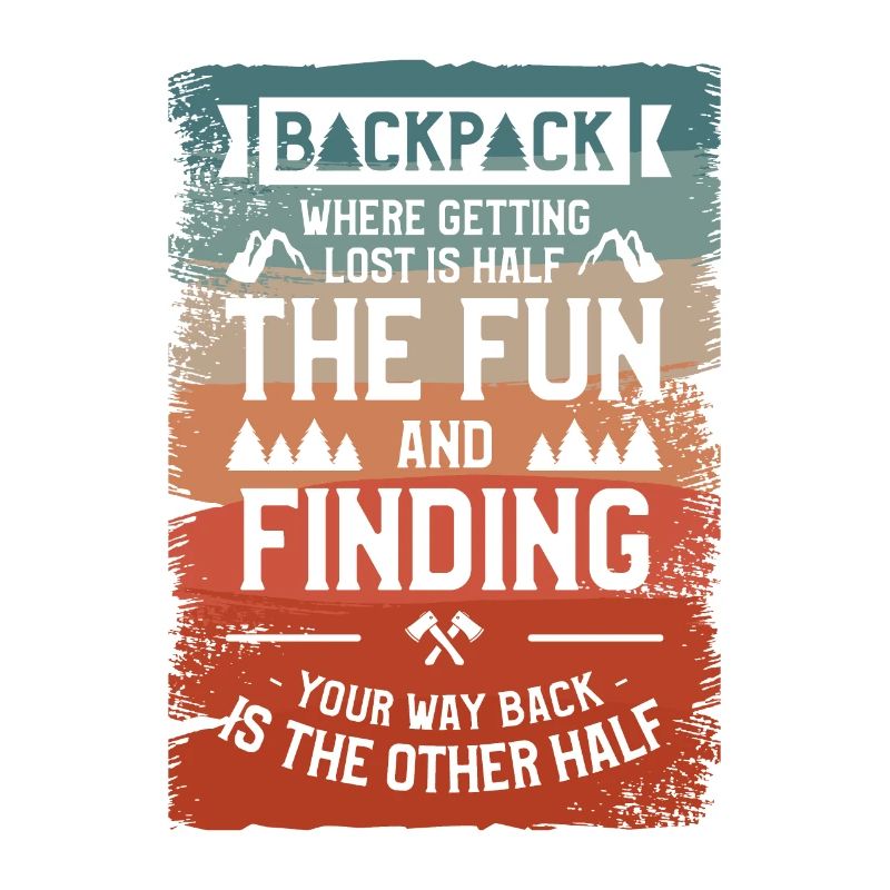 Backpack Where Getting Lost Is Half The Fun