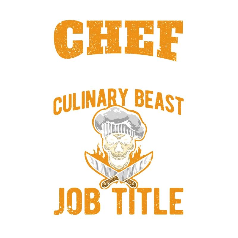 Chef because he is a crazy culinary