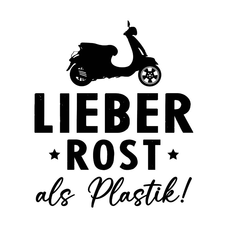 Lieber Rost als Plastic