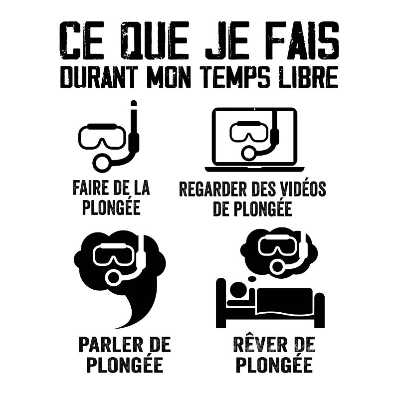 Ce Que Je Fais Durant Mon Temps Libre Plongée