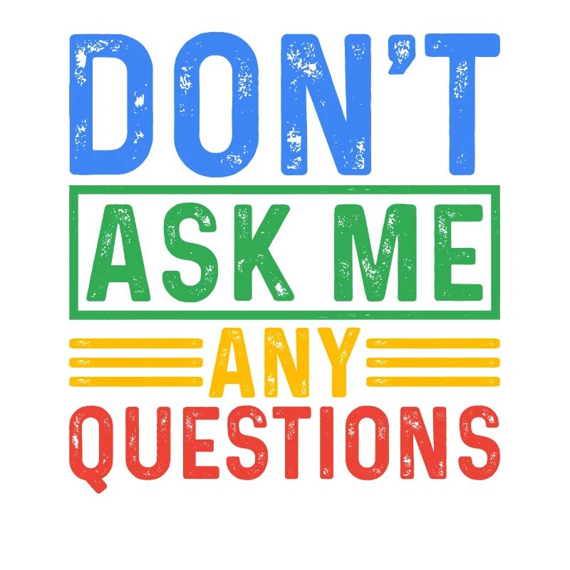 Ne me posez pas de questions 5