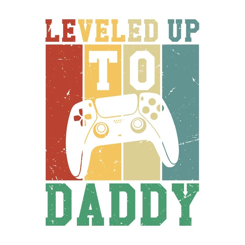 Leveled Up To Daddy