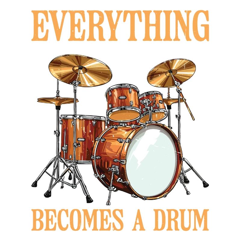 Everything I Touch Becomes A Drum 26