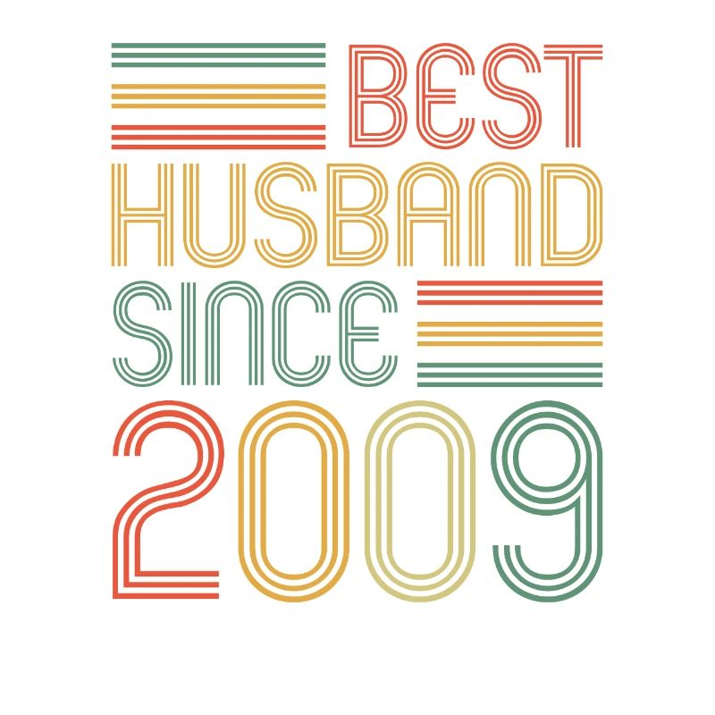 Bester Ehemann seit 2009 15.Hochzeitstag