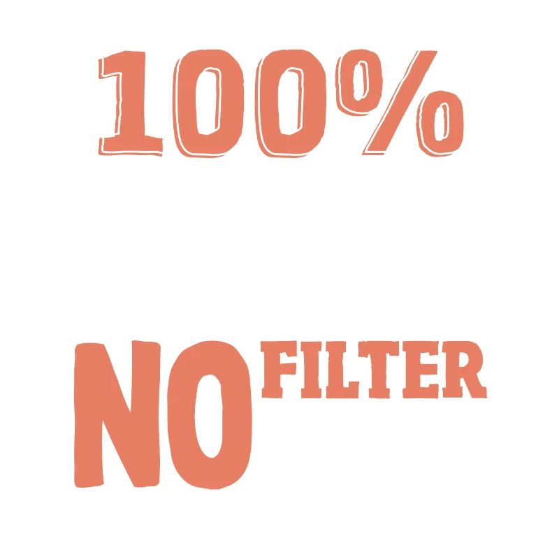 100% authentique authenticité slogan déclaration audacieuse