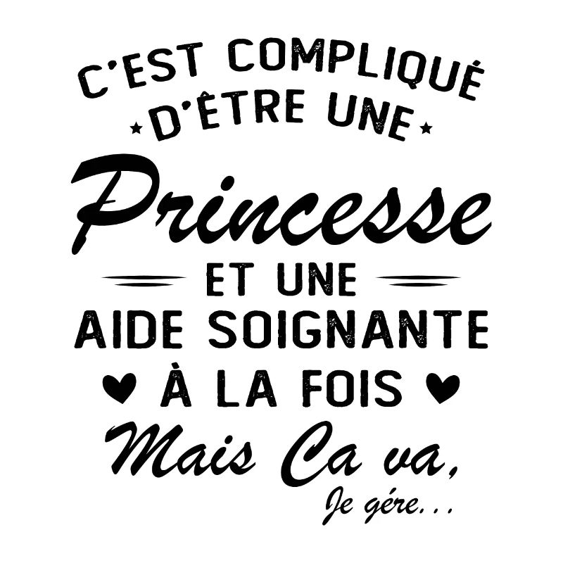 Princesse et Aide-soignante