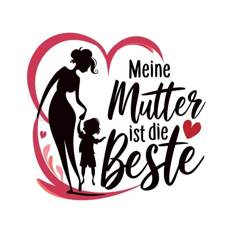 Muttertag Meine mutter ist die beste