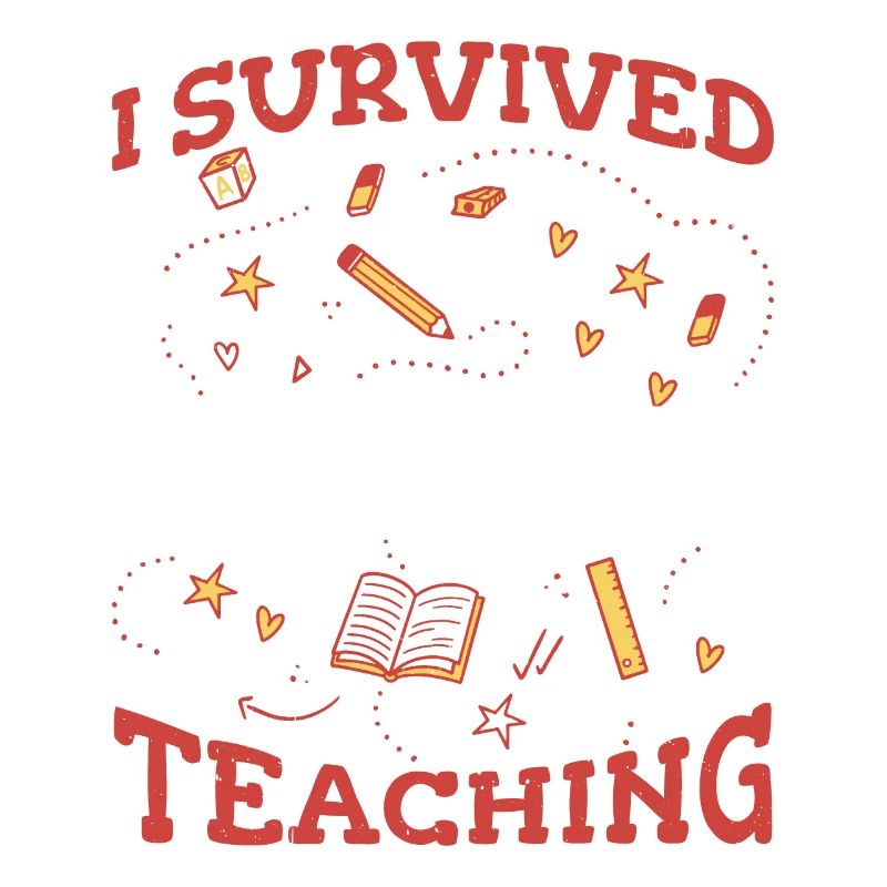 I Survived Student Teaching 5