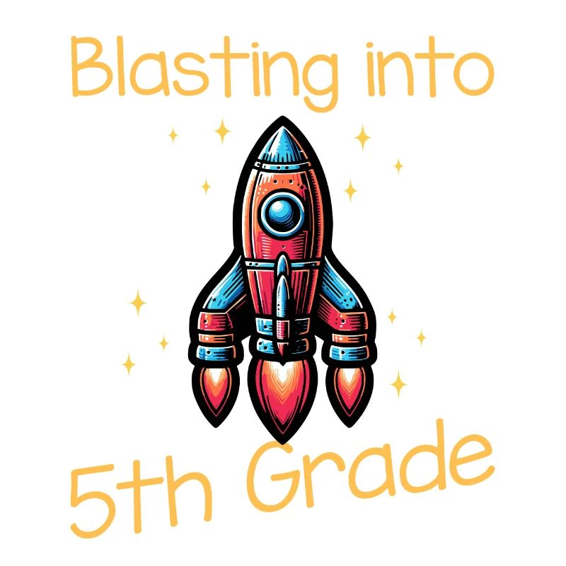 Blasting Into 5th Grade