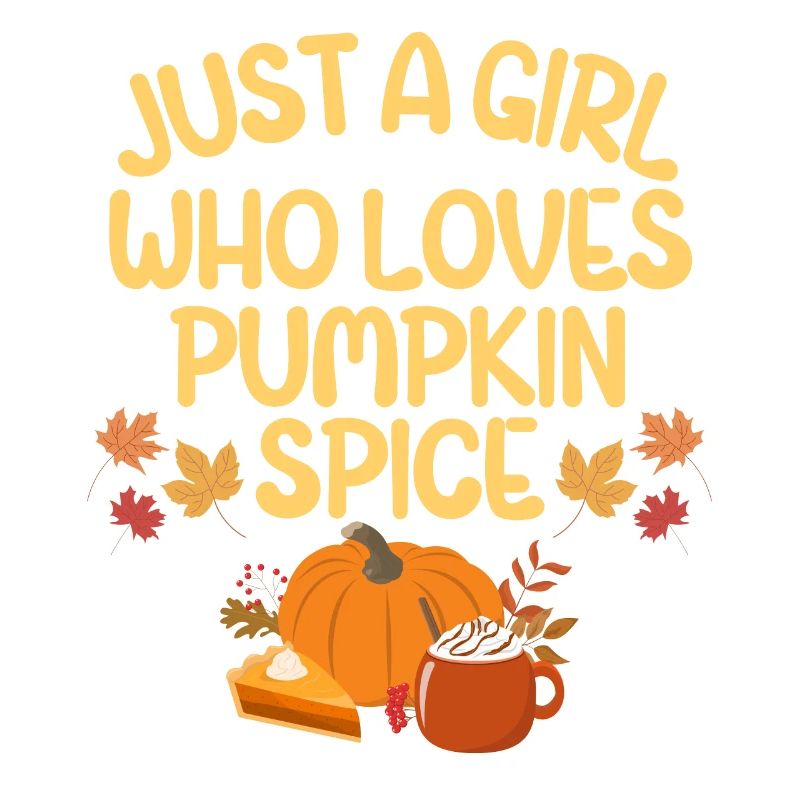 Nur ein Mädchen, das Pumpkin Spice liebt, Adorable Herbst