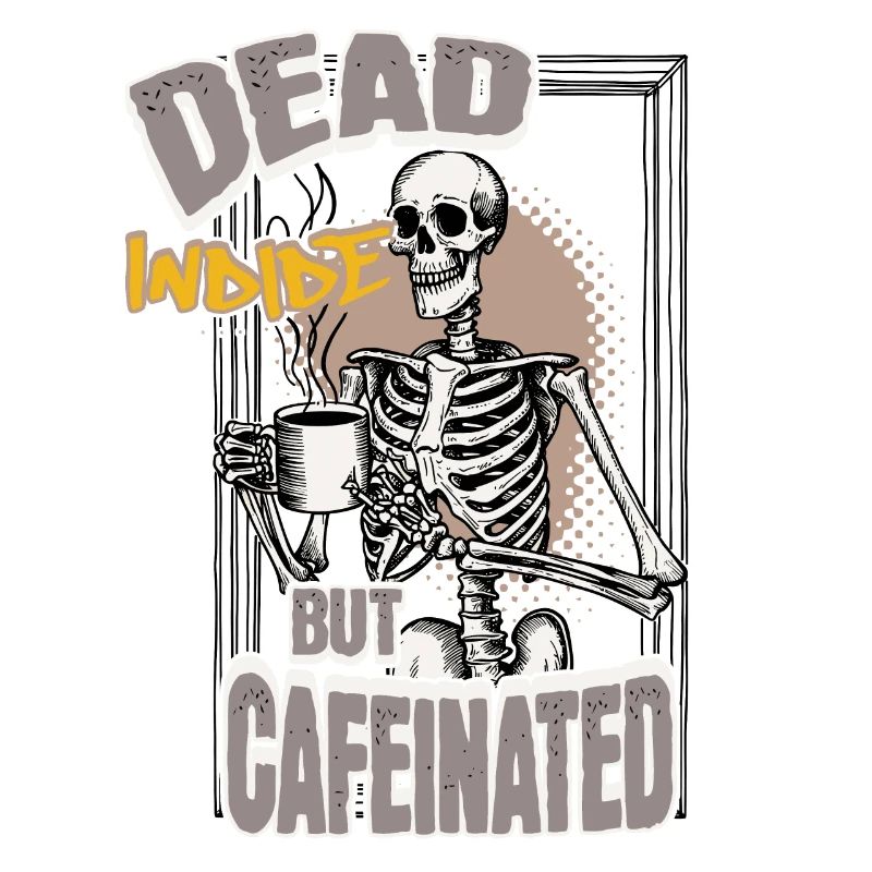 Dead Inside But Cafeinated Halloween Coffee Design