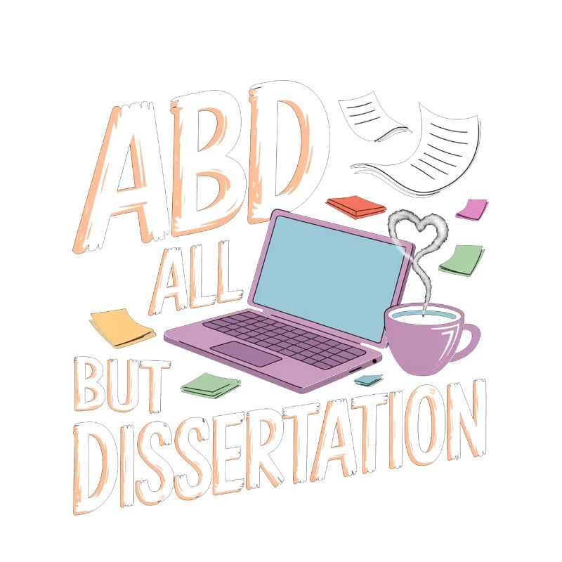 ABD All But Dissertation 4